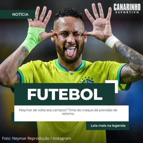 Neymar de volta?